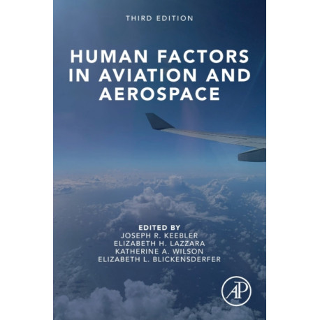 Human Factors in Aviation and Aerospace
