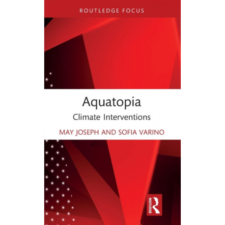 Aquatopia: Climate Interventions