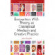 Encounters With Theory as Conceptual Medium and Creative Practice