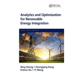 Analytics and Optimization for Renewable Energy Integration