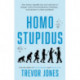 Homo stupidus