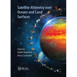 Satellite Altimetry Over Oceans and Land Surfaces