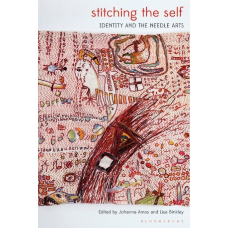 Stitching the Self: Identity and the Needle Arts
