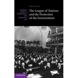 The League of Nations and the Protection of the Environment