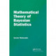 Mathematical Theory of Bayesian Statistics