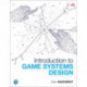 Introduction to Game Systems Design