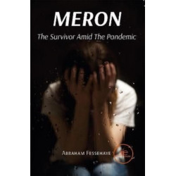 MERON: The Survivor Amid The Pandemic