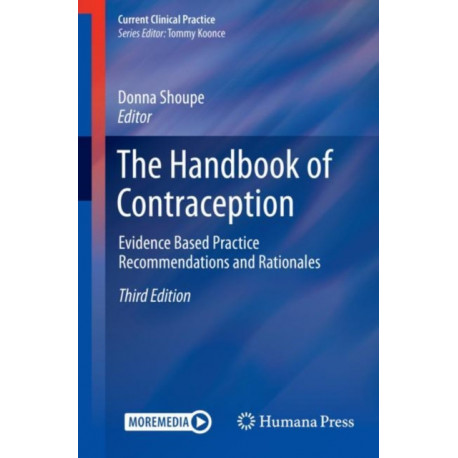 The Handbook of Contraception: Evidence Based Practice Recommendations and Rationales