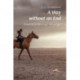 A WAY WITHOUT AN END