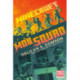 Minecraft: Mob Squad: An Official Minecraft Novel