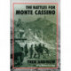 The Battles for Monte Cassino Then and Now