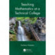 Teaching Mathematics at a Technical College