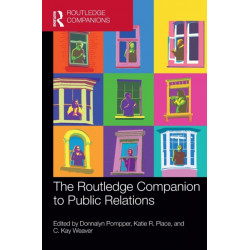 The Routledge Companion to Public Relations