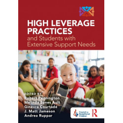 High Leverage Practices and Students with Extensive Support Needs: A Co-publication with the Council for Exceptional Children