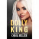 Dolly King: The Gangster's Daughter
