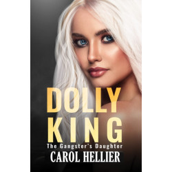 Dolly King: The Gangster's Daughter