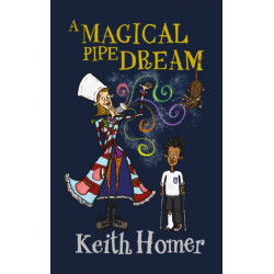 A Magical Pipe Dream