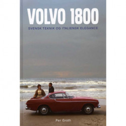 Volvo 1800: Svensk teknik og italiensk elegance