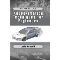 Approximation Techniques for Engineers: Second Edition