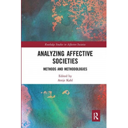 Analyzing Affective Societies: Methods and Methodologies