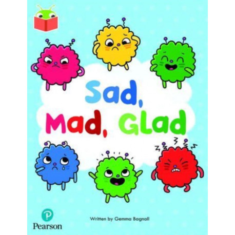 Bug Club Independent Phase 3 Unit 7: Sad, Mad, Glad