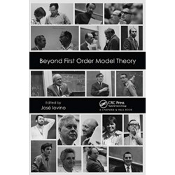 Beyond First Order Model Theory, Volume I