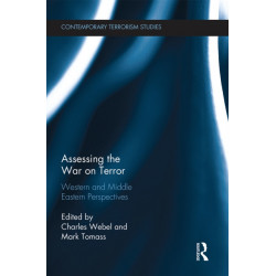 Assessing the War on Terror: Western and Middle Eastern Perspectives
