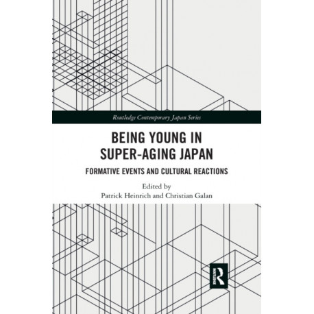 Being Young in Super-Aging Japan: Formative Events and Cultural Reactions