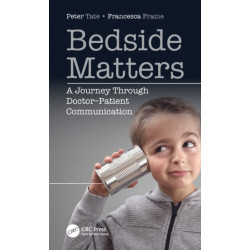 Bedside Matters: A Journey Through Doctor Patient Communication