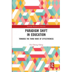 Paradigm Shift in Education: Towards the Third Wave of Effectiveness