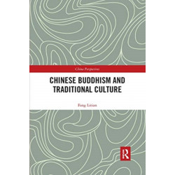 Chinese Buddhism and Traditional Culture