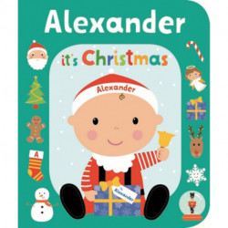 It's Christmas Alexander
