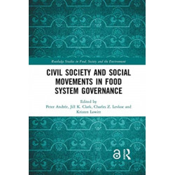 Civil Society and Social Movements in Food System Governance