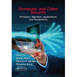 Computer and Cyber Security: Principles, Algorithm, Applications, and Perspectives