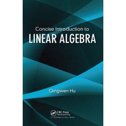 Concise Introduction to Linear Algebra