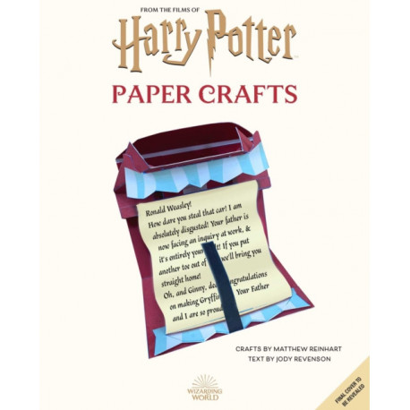 Harry Potter: Magical Paper Crafts: 24 Official Creations Inspired by the Wizarding World