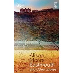 Eastmouth and Other Stories