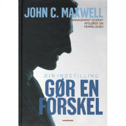 Din indstilling gør en forskel: gør din indstilling til dit største aktiv