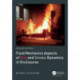 Fluid Mechanics Aspects of Fire and Smoke Dynamics in Enclosures