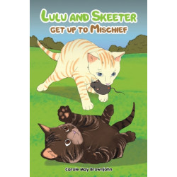 Lulu and Skeeter get up to Mischief