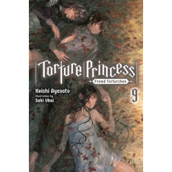 Torture Princess: Fremd Torturchen, Vol. 9 (light novel)