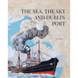 The Sea, the Sky and Dublin Port
