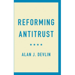 Reforming Antitrust