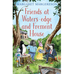 Friends at Waters-edge and Fremont House