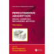 Percutaneous Absorption: Drugs, Cosmetics, Mechanisms, Methods