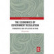 The Economics of Government Regulation: Fundamentals and Application in China