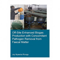 Off-Site Enhanced Biogas Production with Concomitant Pathogen Removal from Faecal Matter