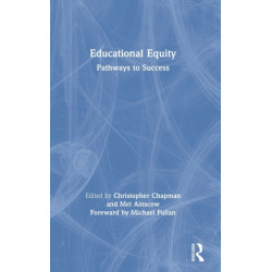 Educational Equity: Pathways to Success