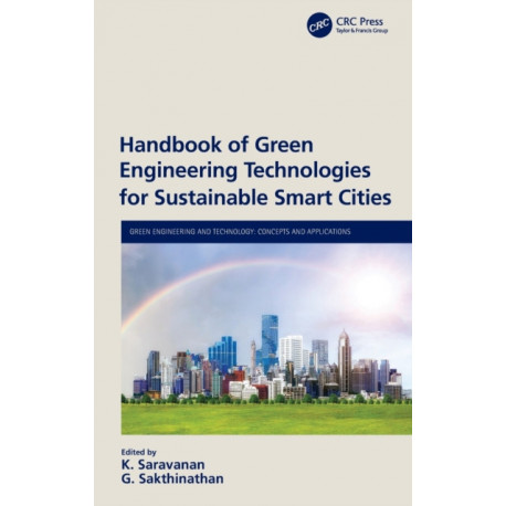 Handbook of Green Engineering Technologies for Sustainable Smart Cities