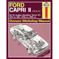 Ford Capri II (and III) 2.8 & 3.0 V6 (74 - 87) Haynes Repair Manual